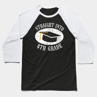 Straight Into 4th Grade Back To School Gift Baseball T-Shirt